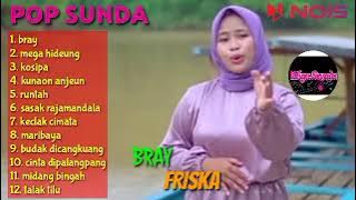 FRISKA - BRAY, MEGA HIDEUNG | POP SUNDA GASENTRA PAJAMPANGAN TERBARU 2023 #popsunda