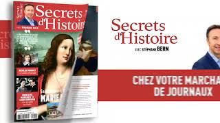 Marie Madeleine : le magazine n°36 de Secrets d'Histoire est disponible !