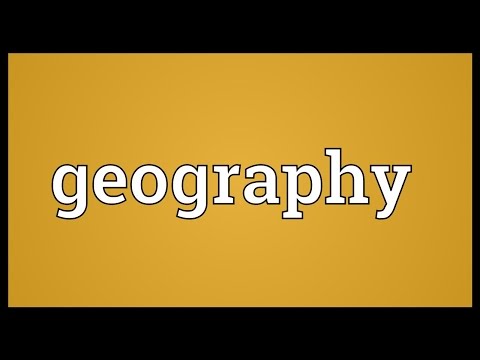 Geography Meaning