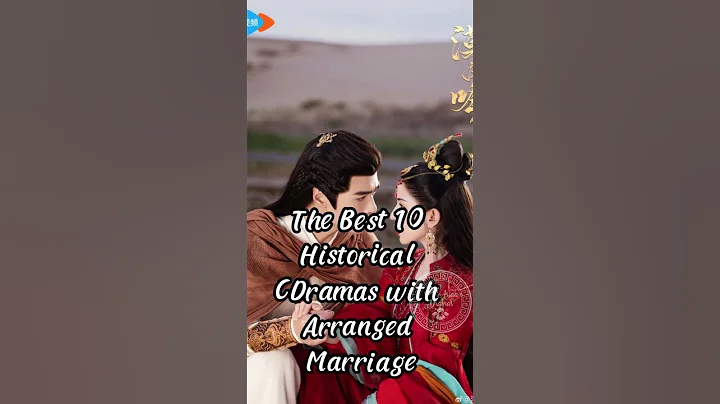 The Best 10 Historical CDramas with Arranged Marriage.#cdrama #chinesedrama #chinesesdrama #cdrama