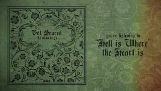 Get Scared - Hell Is Where the Heart Is chords