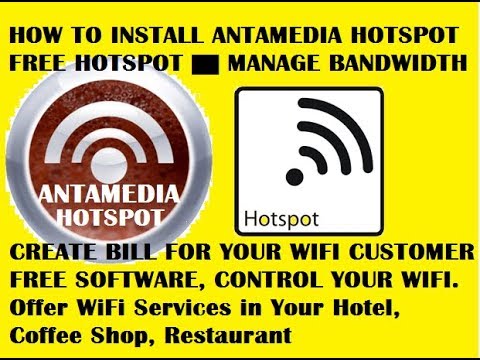 Antamedia hotspot | how to install antamedia hotspot | HotSpot Software for Free Wi-Fi