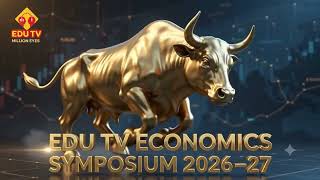 EDU TV Global Economics Symposium for 12th Graders