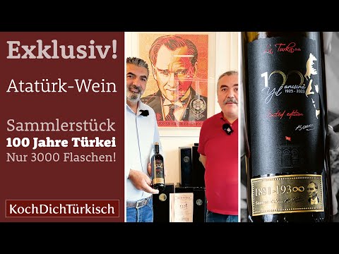 Der exklusive Atatürk Wein – Sammlerstück zum 100. Jubiläum der Türkei! Limitiert auf 3000 Stück!