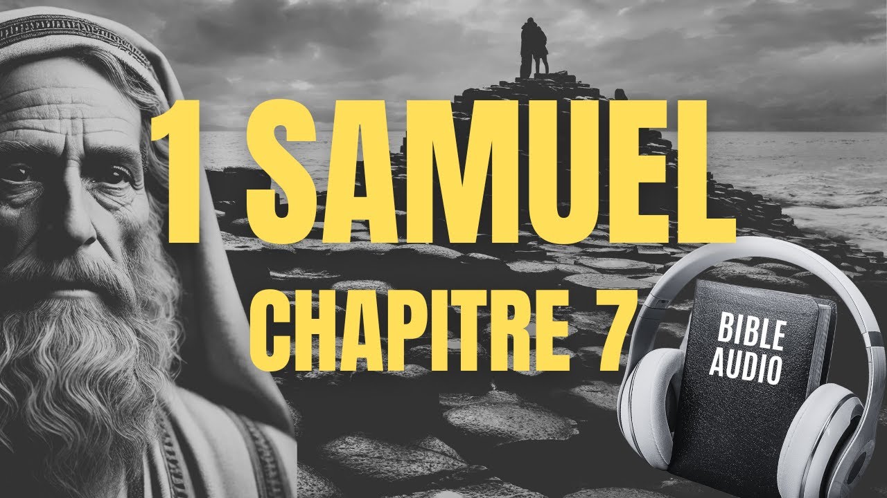 1 SAMUEL 7 | LA BIBLE AUDIO avec textes - YouTube