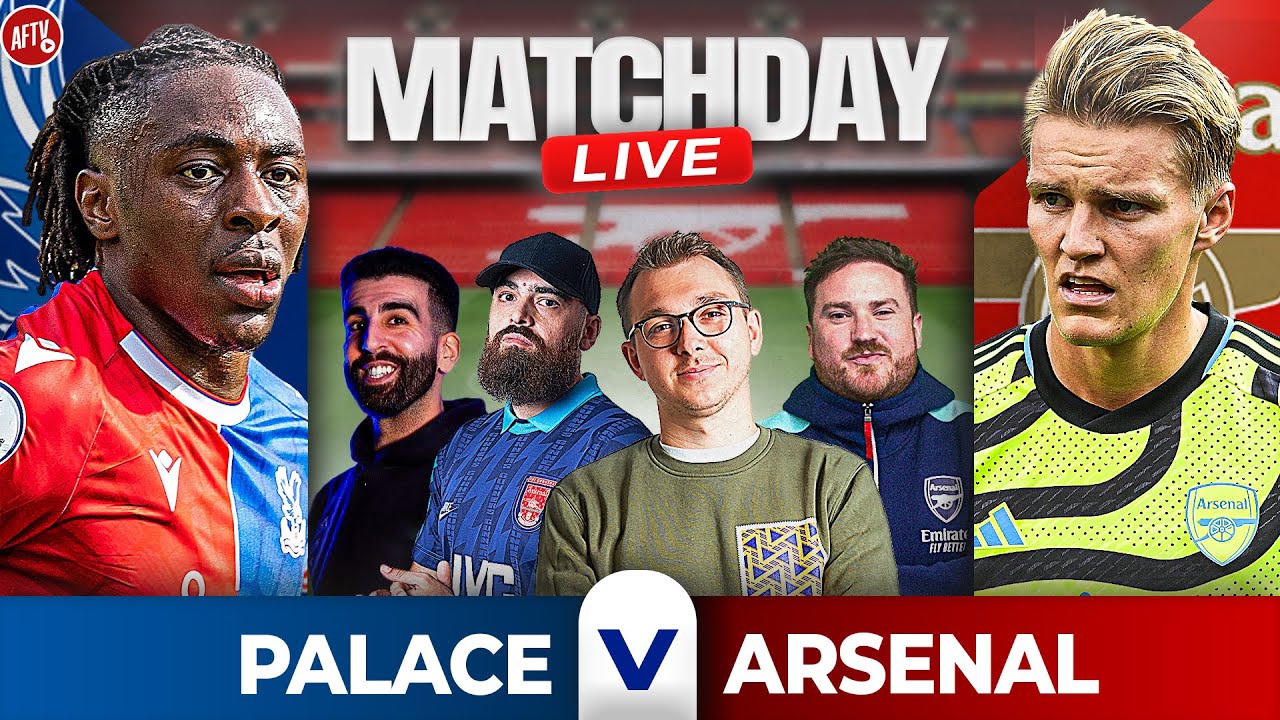Crystal Palace 0-1 Arsenal Match Day Live