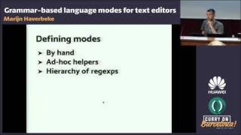 ijn Haverbeke Grammar based language modes for text editors