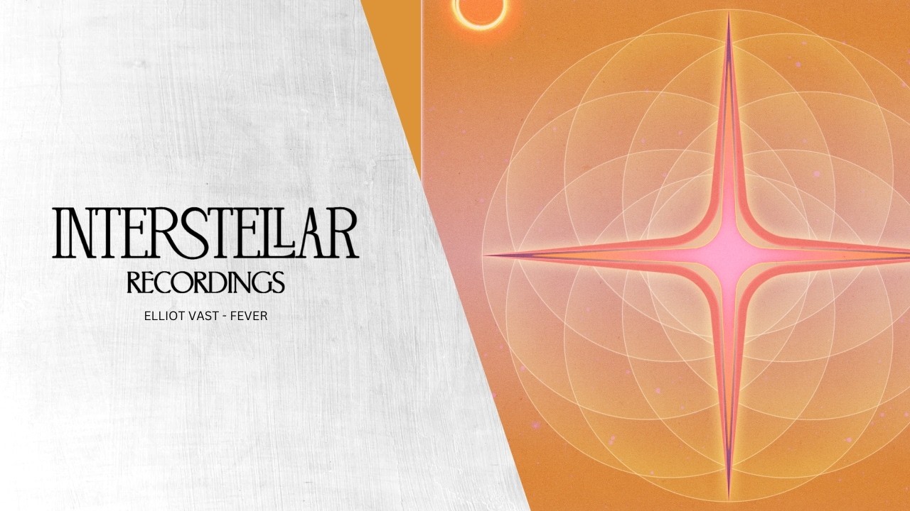 Elliot Vast - Fever | Interstellar Recordings bekijken op YouTube Elliot Vast - Fever | Interstellar Recordings bekijken op YouTube