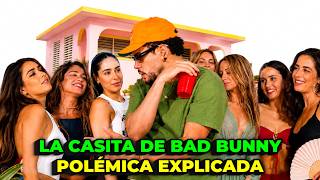 LA CASITA DE BAD BUNNY POLEMICA