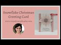 🔴Snowflake Christmas Greeting Card