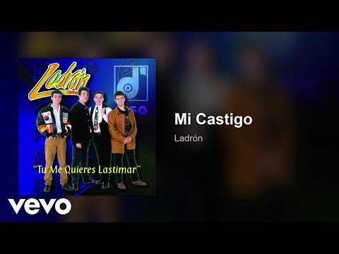 Ladrón - Mi Castigo (Audio)