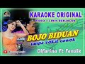 BOJO BIDUAN No Vokal Cowok Karaoke - Difarina Ft Fendik KARAOKE BOJO BIDUAN ADELLA #KARAOKEORIGINAL