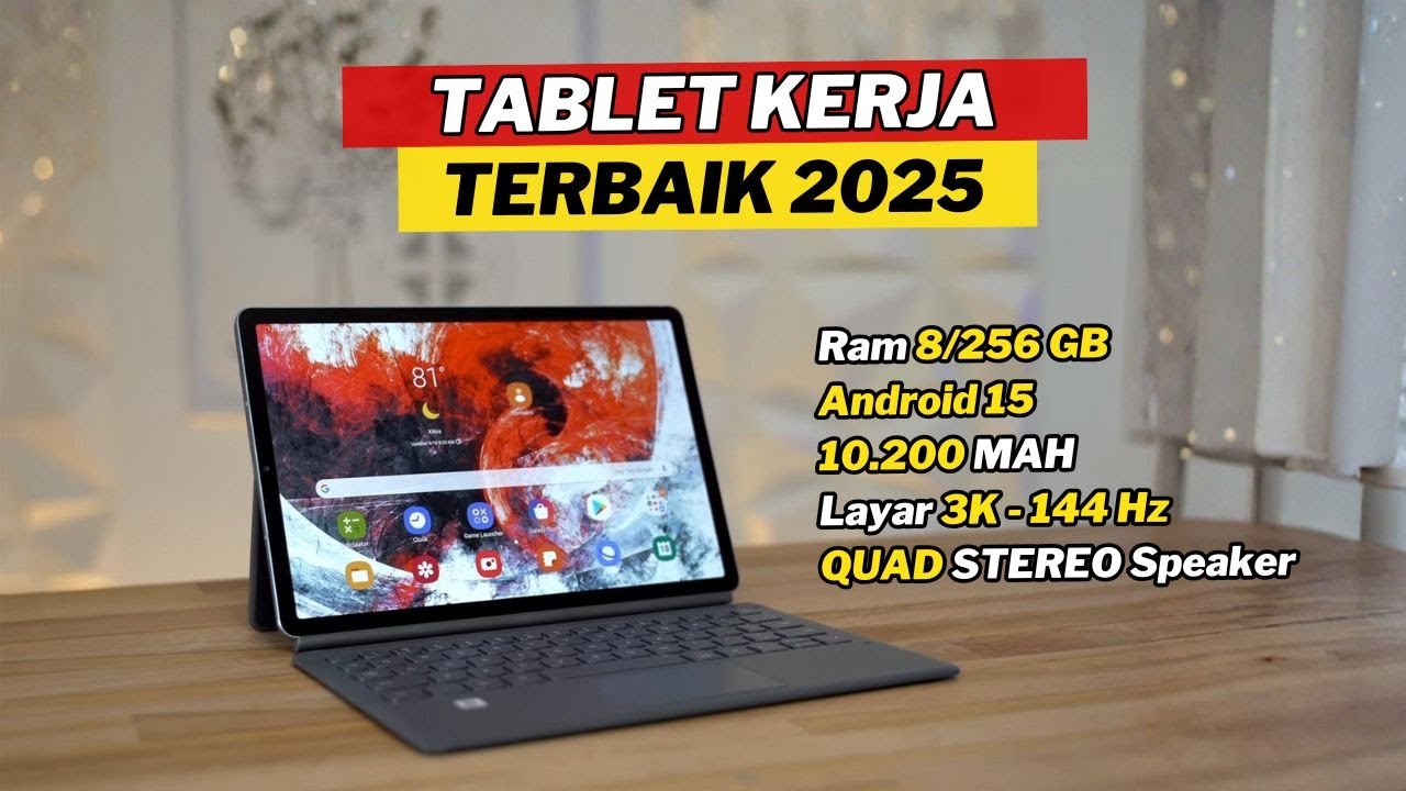 7 Rekomendasi TABLET Untuk KERJA Murah Terbaik Oktober 2025