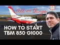 How to START a TBM 850 G1000. All 54(!) Things You've Gotta Do