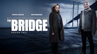 The Bridge | Season 2 | Episode 2 | Crime Mystery Series