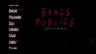 Bande annonce Bancs publics (Versailles rive droite) 