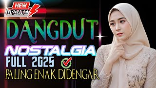 Lagu Dangdut Terbaru 2025  Paling Enak Didengar Buat Kalian Semua
