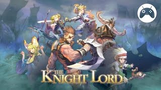 KNIGHT LORD Android Gameplay screenshot 3