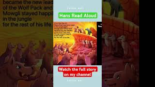 #hansreadaloud #bedtimestory #thejunglebook #storytimeforkids #classicstory #fairytales #儿童故事