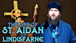 The Life of St. Aidan, told in the Ruins of the Monastery at Lindisfarne