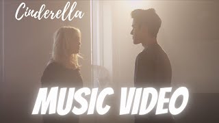 Video thumbnail of "Cinderella Music Video"