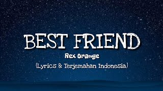 Rex Orange - Best Friend (Lyrics & Terjemahan Indonesia) chords