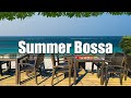 Beautiful Summer Morning in Coffee Shop Ambience with Bossa Nova Music for Work, Study, Focus