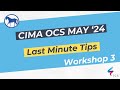 CIMA Operational Case Study (OCS) May 2024 (Kanann): Final Workshop