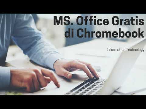 MS Office Gratis di Chromebook?