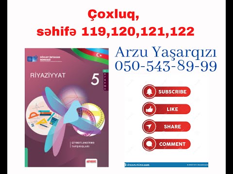 5-ci sinif DİM sehife 119,120,121,122 Çoxluqlar ARZU YAŞARQIZI (050-543-89-99)