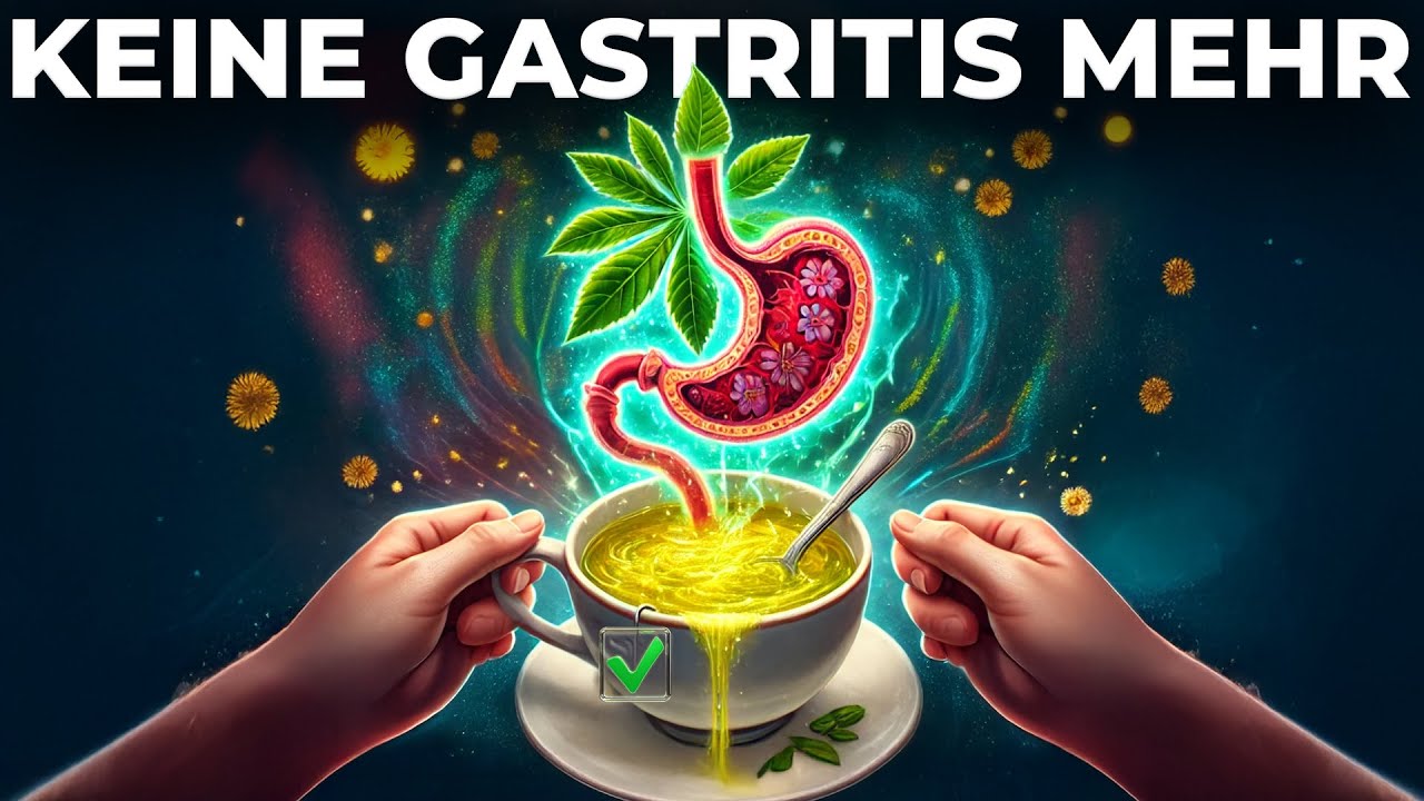 🍵Wunderpflanze BEHEBT Gastritis