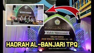 HADRAH BANJARI TPQ KEREN ( YAROBBI )