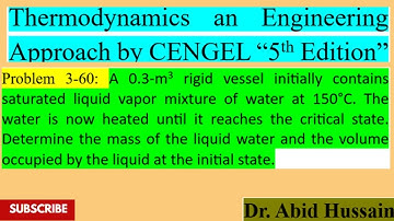 Mass, and volume of liquid = ?|Problem3-60|ThermodynamicsAnEngineering Approachby CENGEL 5th Edition