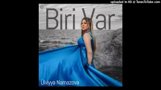 Ulviyye Namazova-Biri Var (İnstrumental Karaoke) 2019