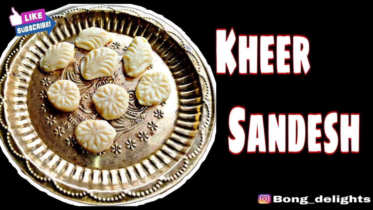 Kheer Sandesh Khawa Sweets Bengali style Kheer Sandesh Recipe