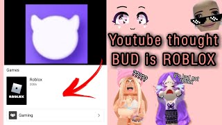 Youtube Thought Bud Is Roblox Bud Meme Bud Create Roblox Meme Roblox Whats New On Bud