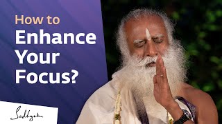 How to Enhance Your Focus | Sadhguru screenshot 3