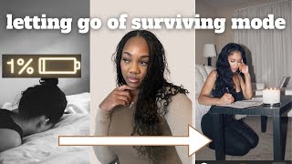 leaving survival mode to change your life ✨ | choosing better, letting go of lack, and thriving