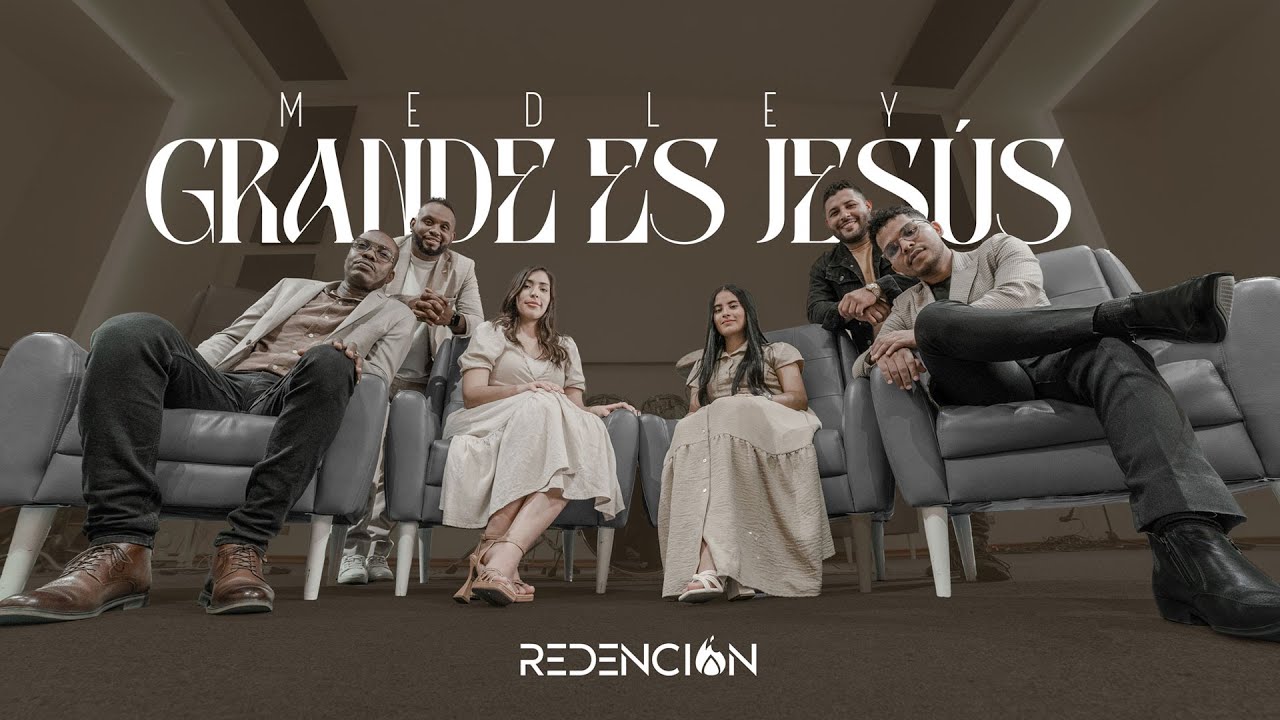 Medley Grande es Jesús (Video Oficial) - REDENCIÓN