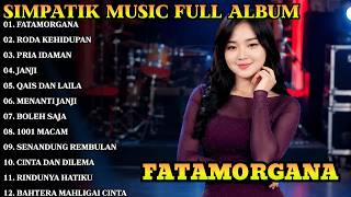 SIMPATIK MUSIC FULL ALBUM TERBARU 2026 - Lagu Dangdut Koplo Terpopuler | FATAMORGANA - RODA KEHIDUPA