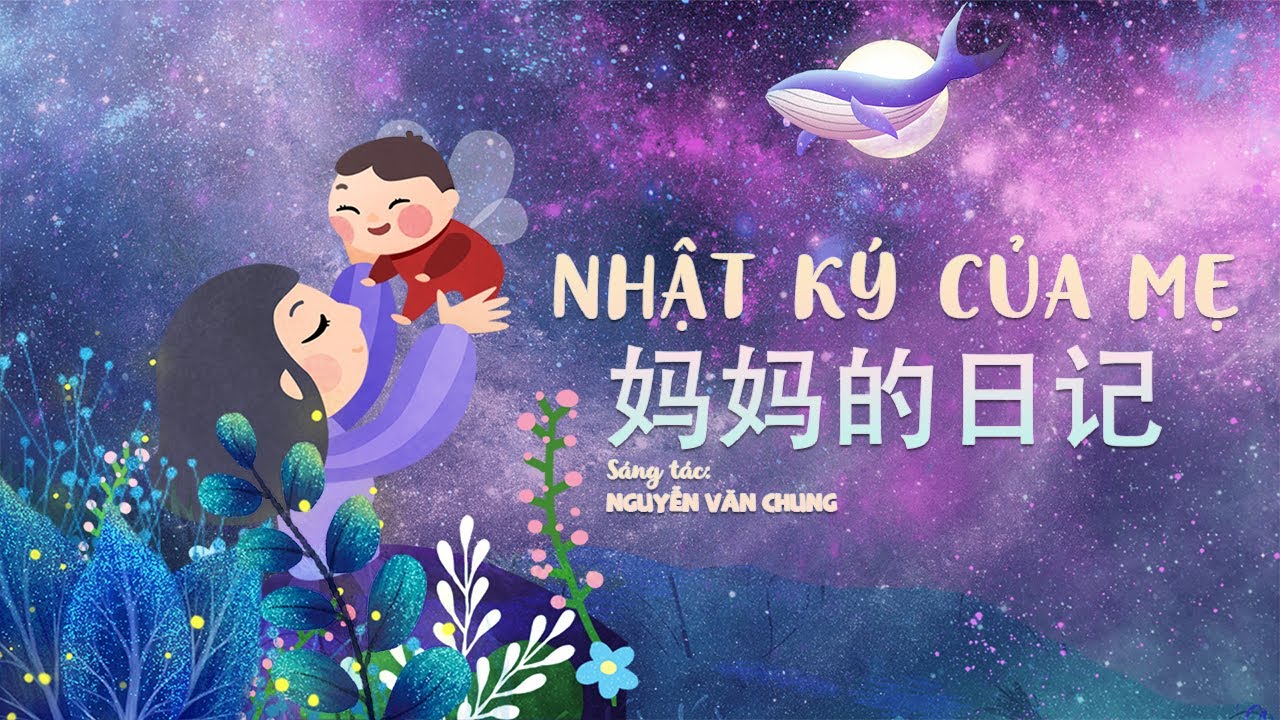 NHẬT KÝ CỦA MẸ | 妈 妈 的 日 记 ( Chinese Version ) | ST: Nguyễn Văn Chung |  TIẾNG TRUNG + PHIÊN ÂM