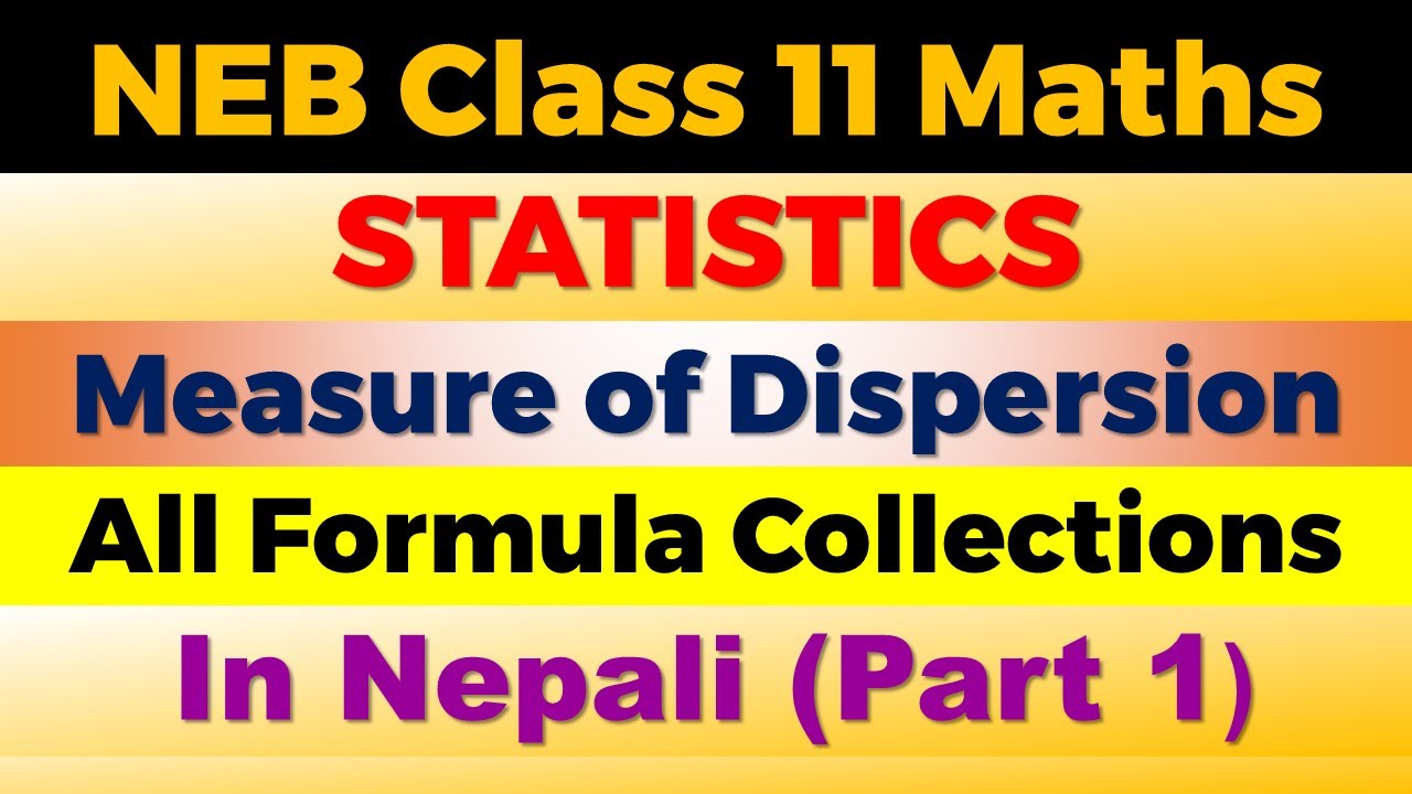 Class 11 Maths || Measure of Dispersion P1 || All Formulas and Concept || Statistics