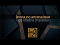Les Adeline | Inona no antenainao | Hira gasy évangélique | Karaoke