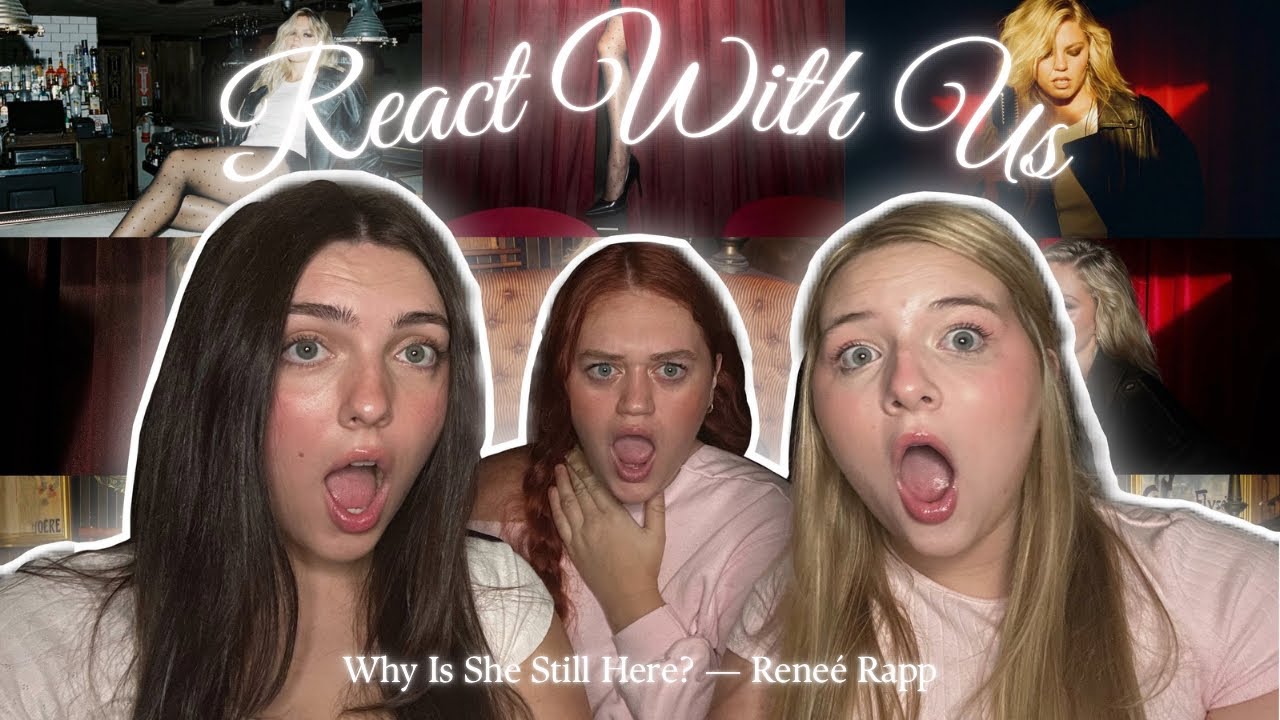 REACTING TO Reneé Rapp's NEW SINGLE "Why Is She Still Here?" !!!