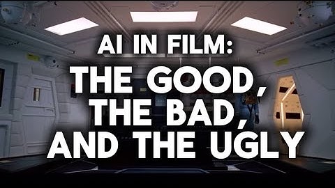AI in Film: the Good, the Bad, and the Ugly | AP Computer Science Principles Final Project