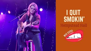 I Quit Smokin’ - Mae Estes - LIVE from Hempstead Hall