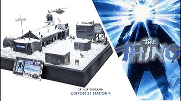 DIORAMA: "Outpost 31"  |  The Thing (1982)  |  24" x 24"