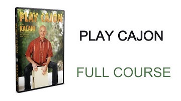 Play Cajon, Prepare to Play - Cajon Lesson