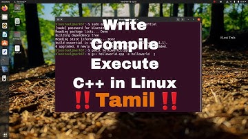 தமிழ் | Linux C++ programming in Tamil | Ubuntu | Write Compile Execute | Lost Tech Tamil