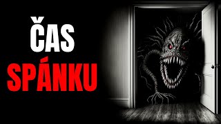 Čas spánku - CREEPYPASTA CZ (BeAfraidCZ)